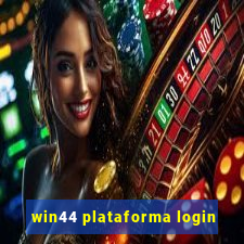 win44 plataforma login